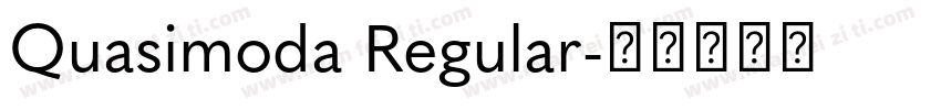 Quasimoda Regular字体转换